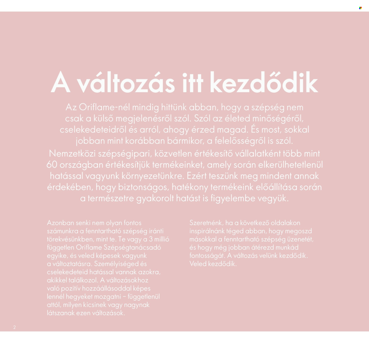 Oriflame akciós újság érvényes: . 2. oldal Oldal 2