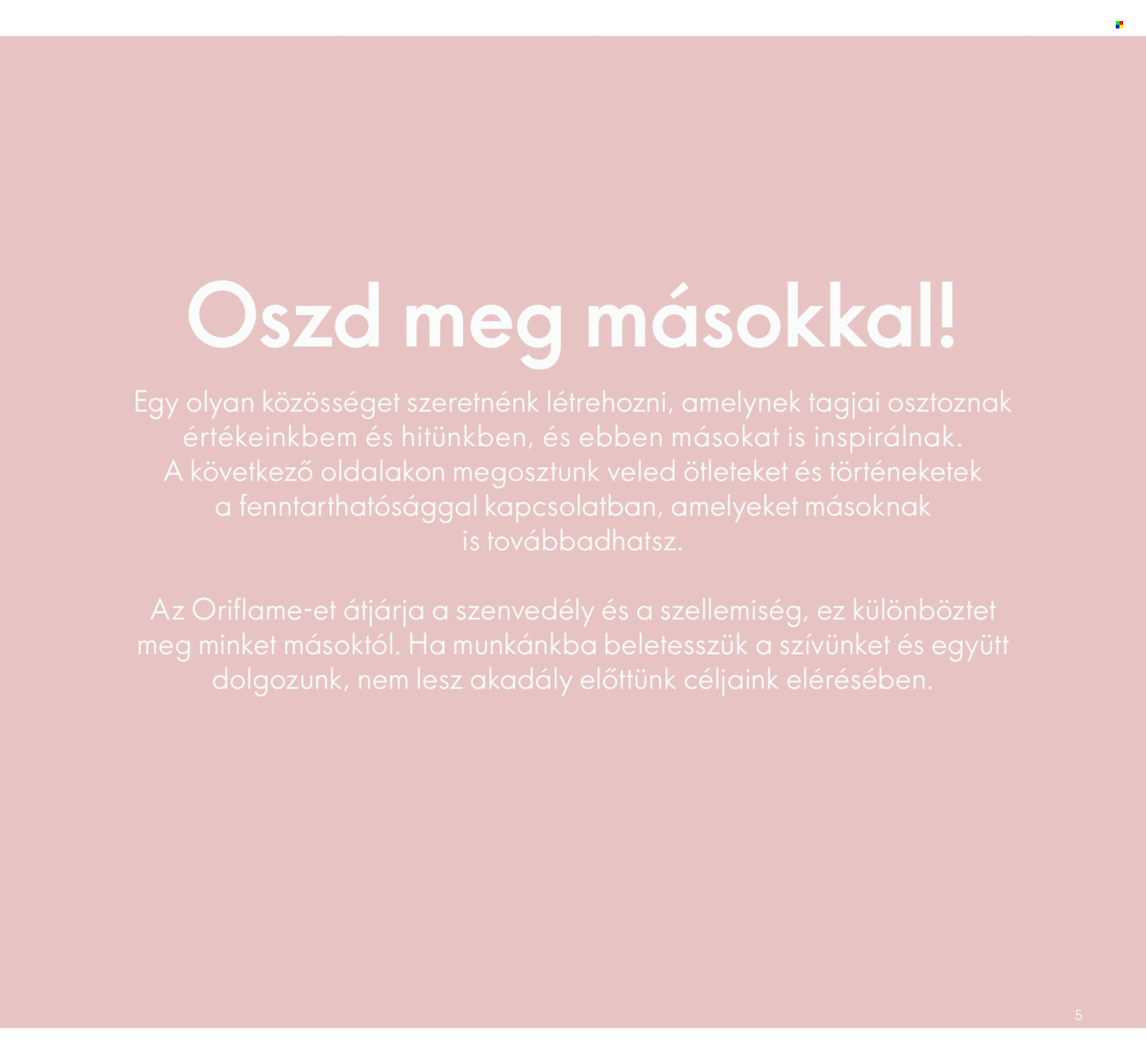 Oriflame akciós újság érvényes: . 5. oldal Oldal 5