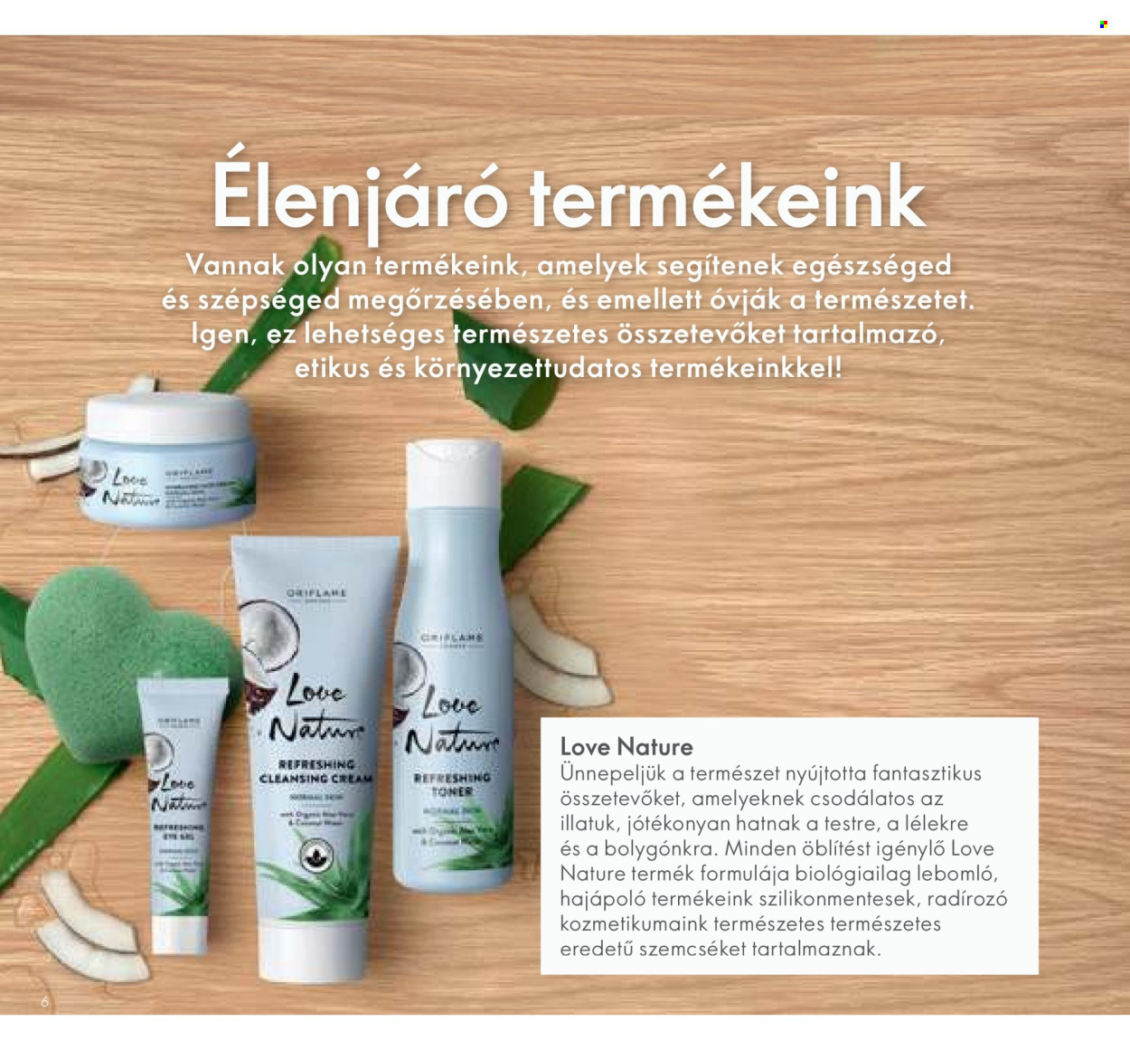 Oriflame akciós újság érvényes: . 6. oldal Oldal 6