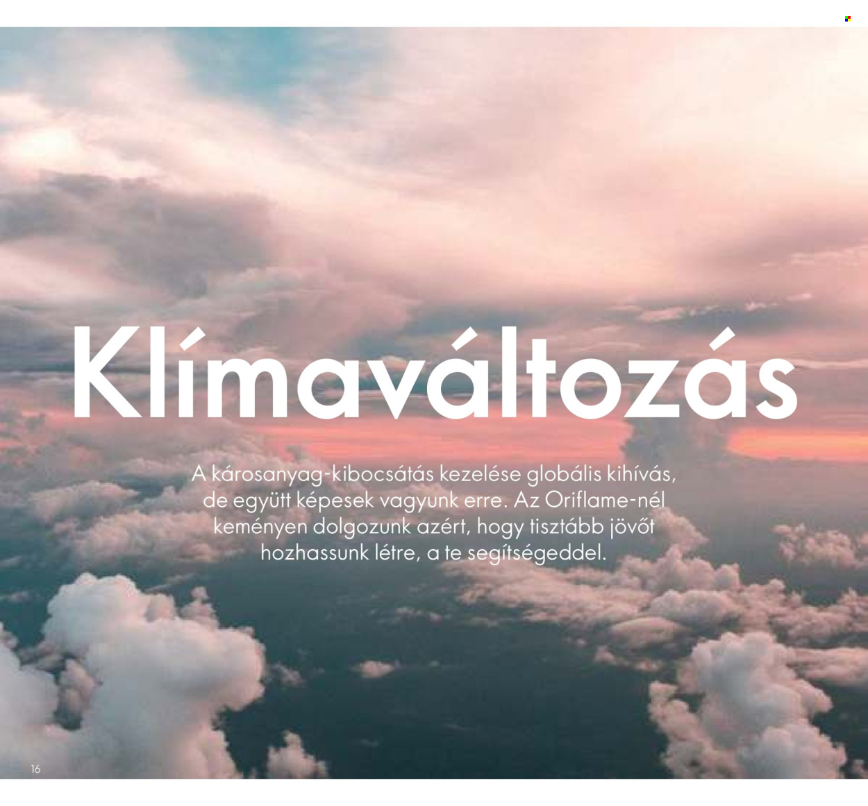 Oriflame akciós újság érvényes: . 16. oldal Oldal 16