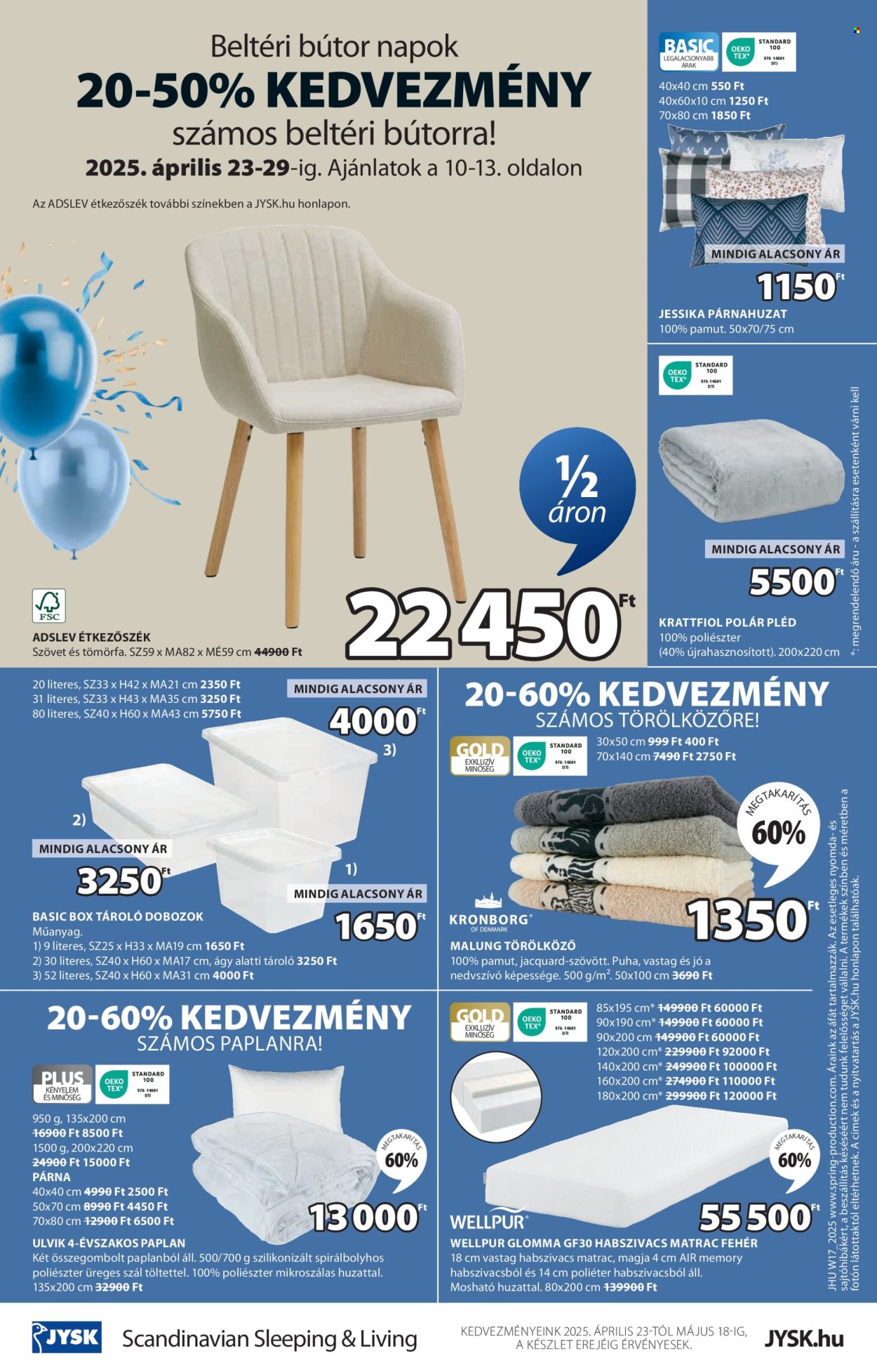 JYSK akciós újság érvényes:  - 2025.04.23 - 2025.05.18. 25. oldal