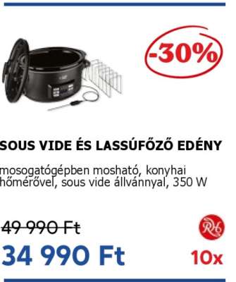 Sous Vide és Lassúfőző Edény