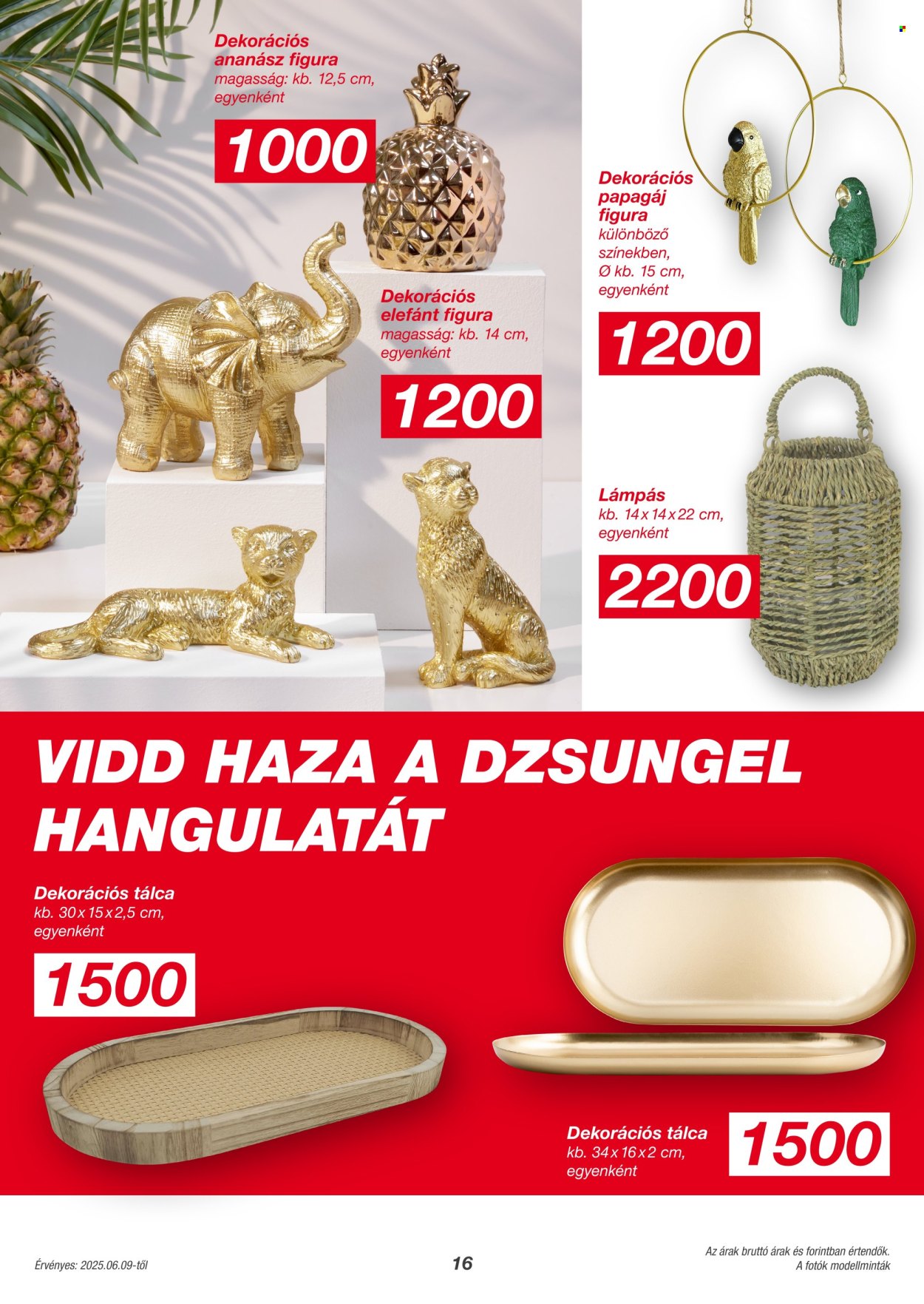 Kik akciós újság érvényes: . 16. oldal Oldal 16