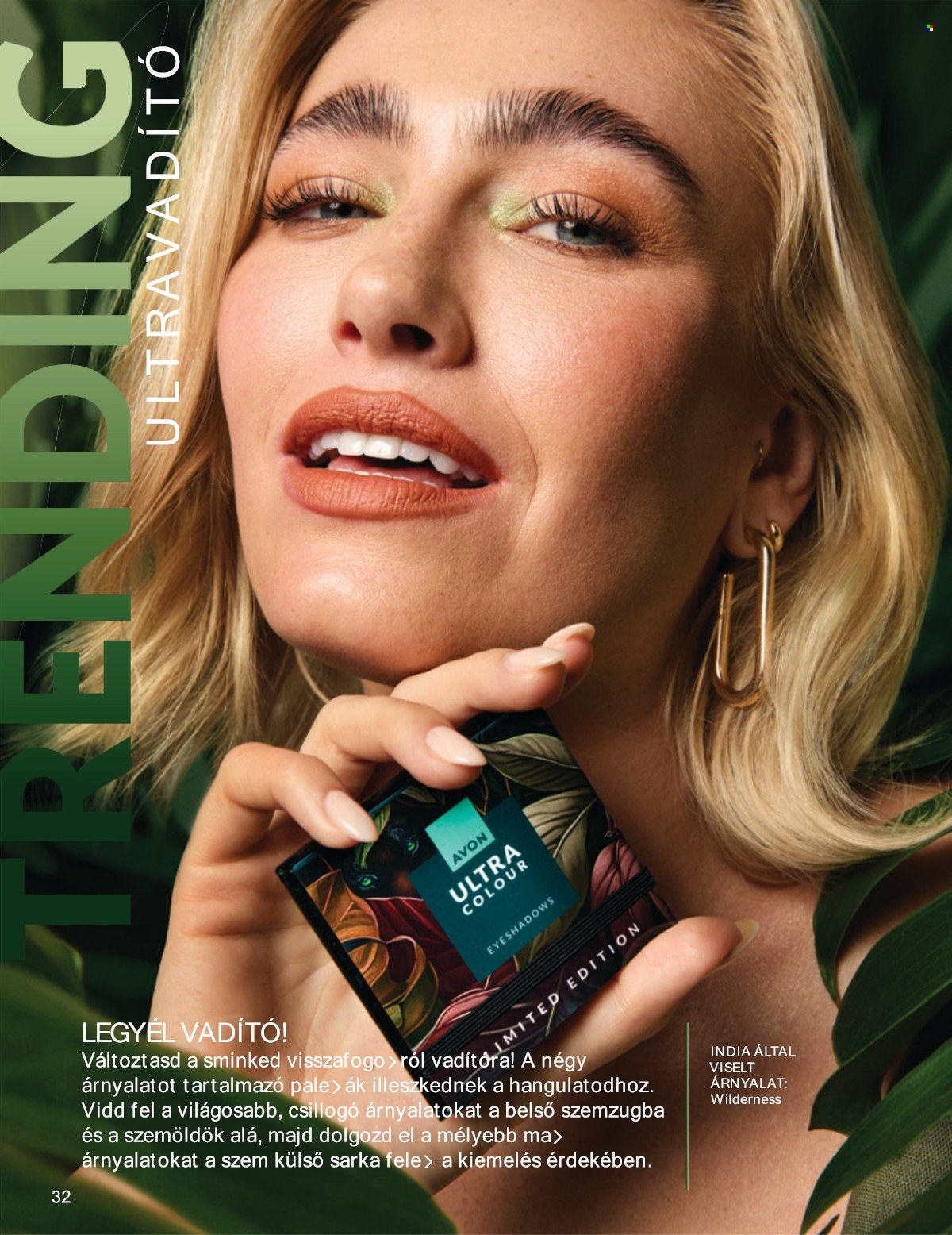 Avon akciós újság érvényes:  - 2025.07.01 - 2025.07.31. 32. oldal Oldal 32