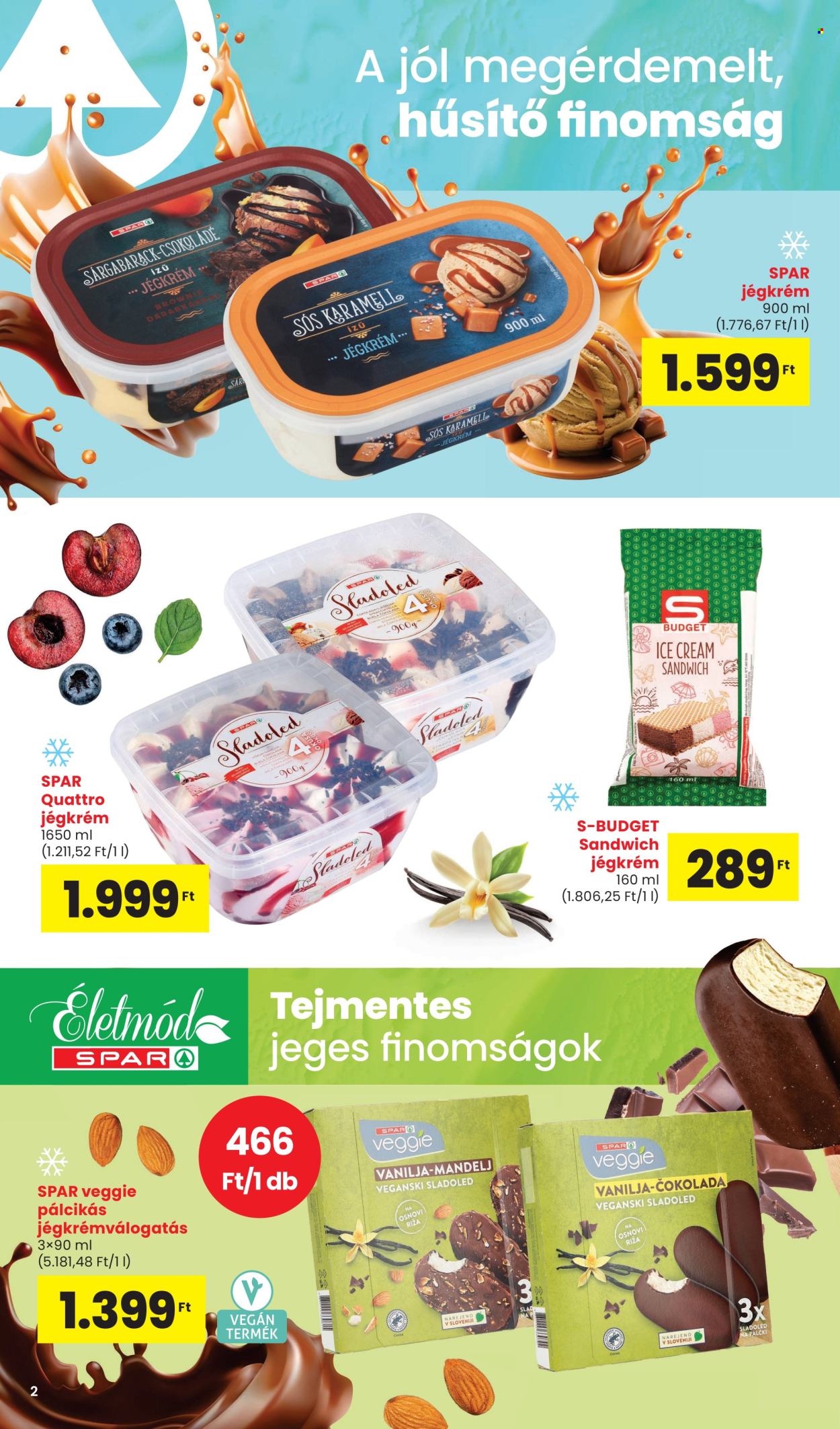SPAR akciós újság érvényes: . 2. oldal Oldal 2
