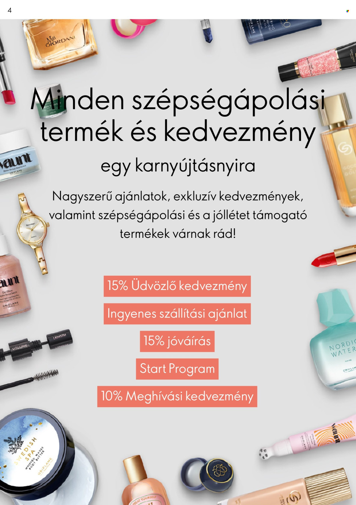 Oriflame akciós újság érvényes: . 4. oldal Oldal 4