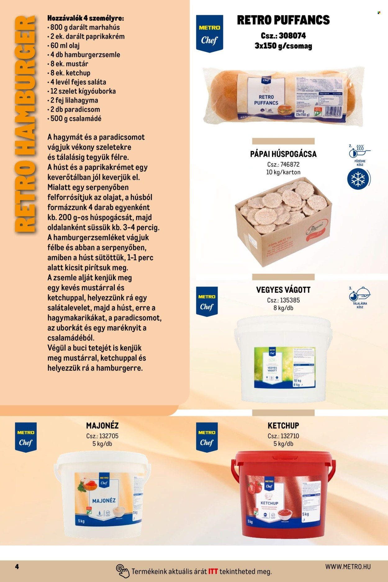 Metro akciós újság érvényes: . 4. oldal Oldal 4