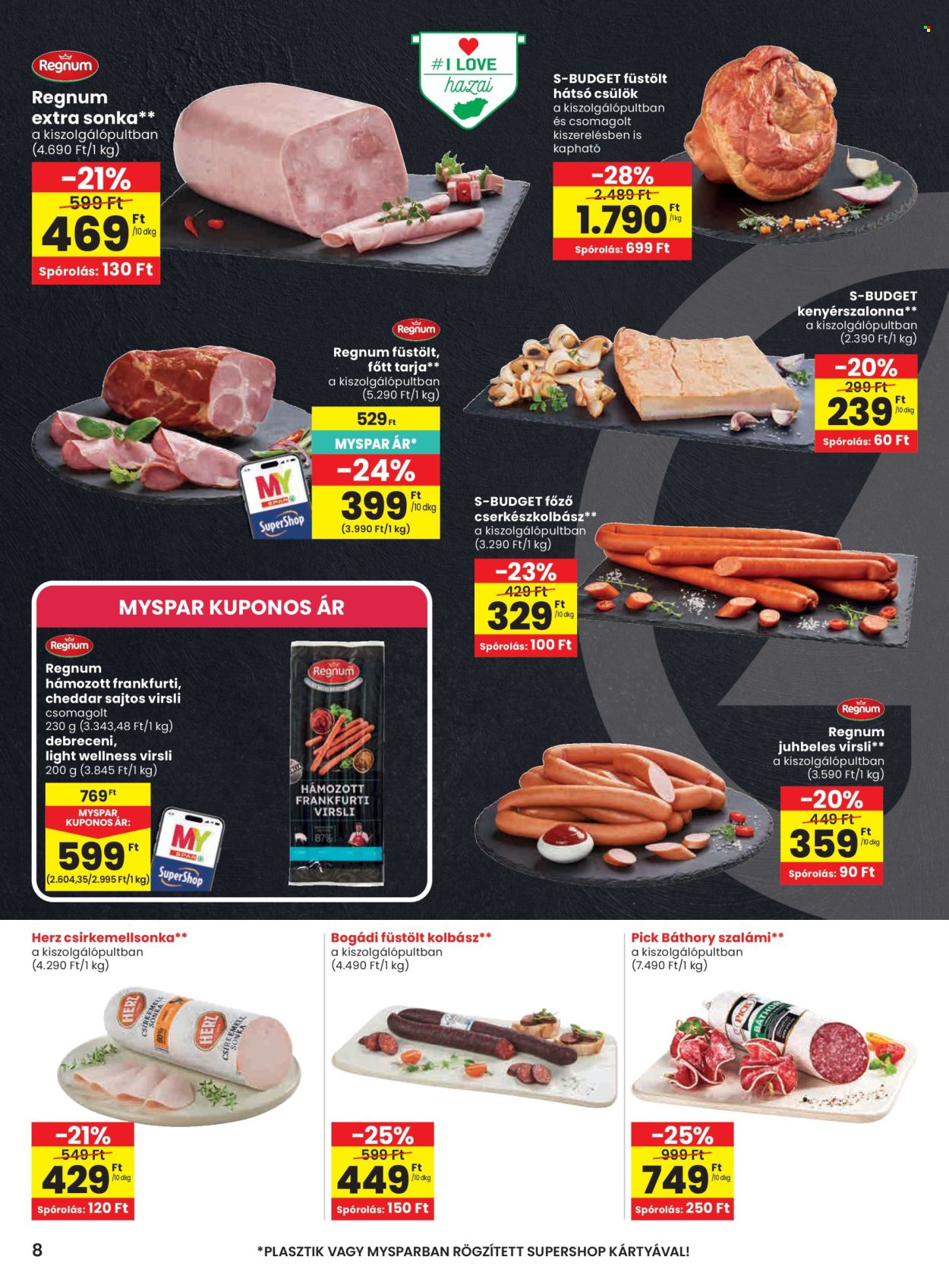 SPAR akciós újság érvényes:  - 2026.06.11 - 2026.06.17. 8. oldal Oldal 8
