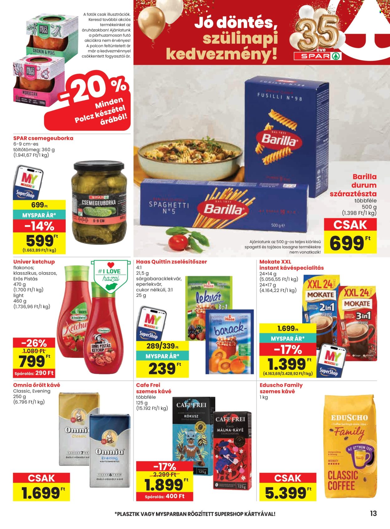 SPAR akciós újság érvényes:  - 2026.06.11 - 2026.06.17. 13. oldal Oldal 13
