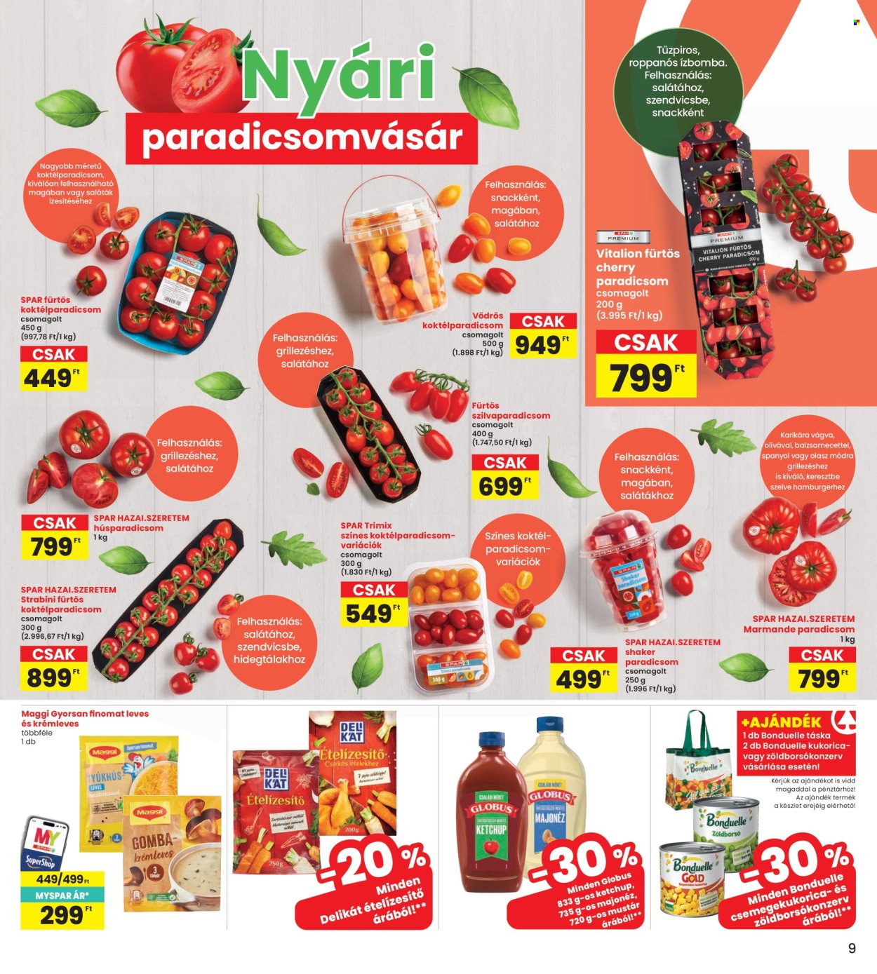 INTERSPAR akciós újság érvényes:  - 2026.06.18 - 2026.06.24. 9. oldal Oldal 9