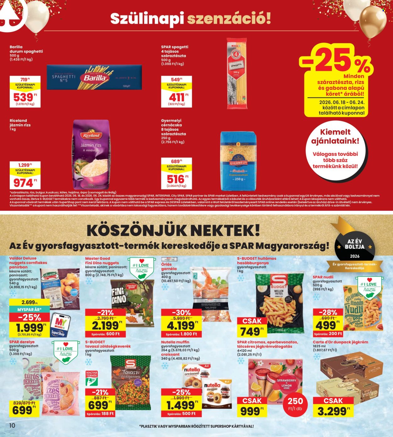 INTERSPAR akciós újság érvényes:  - 2026.06.18 - 2026.06.24. 10. oldal Oldal 10