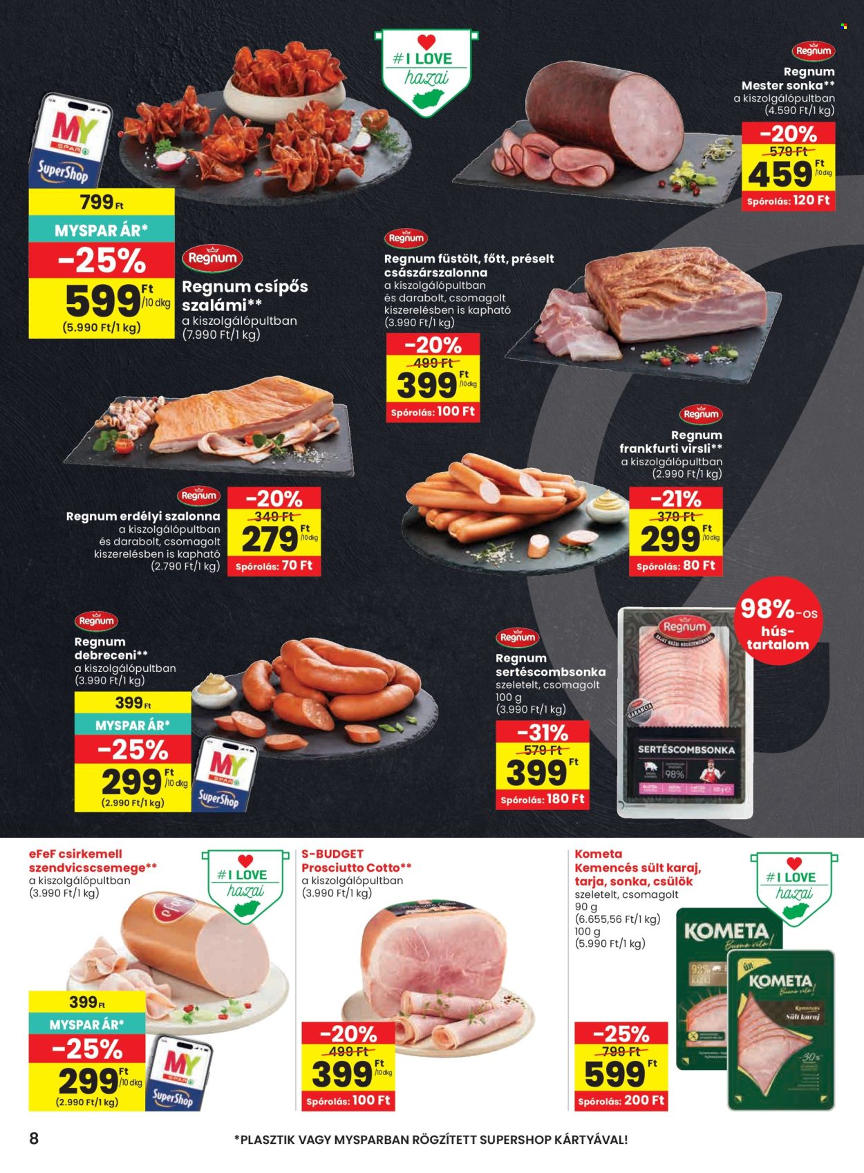 SPAR akciós újság érvényes:  - 2026.06.18 - 2026.06.24. 8. oldal Oldal 8