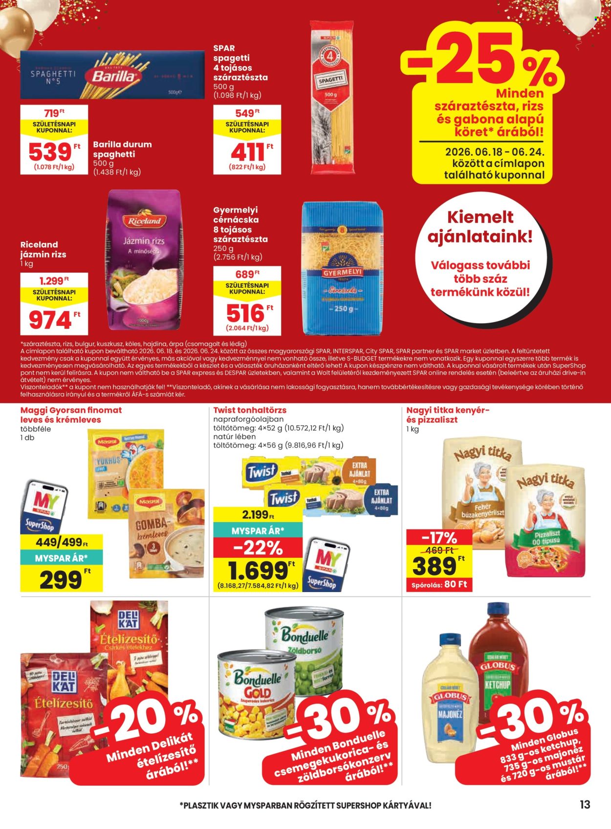 SPAR akciós újság érvényes:  - 2026.06.18 - 2026.06.24. 13. oldal Oldal 13