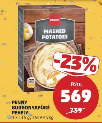 PENNY BURGONYAPÜRÉ PEHELY