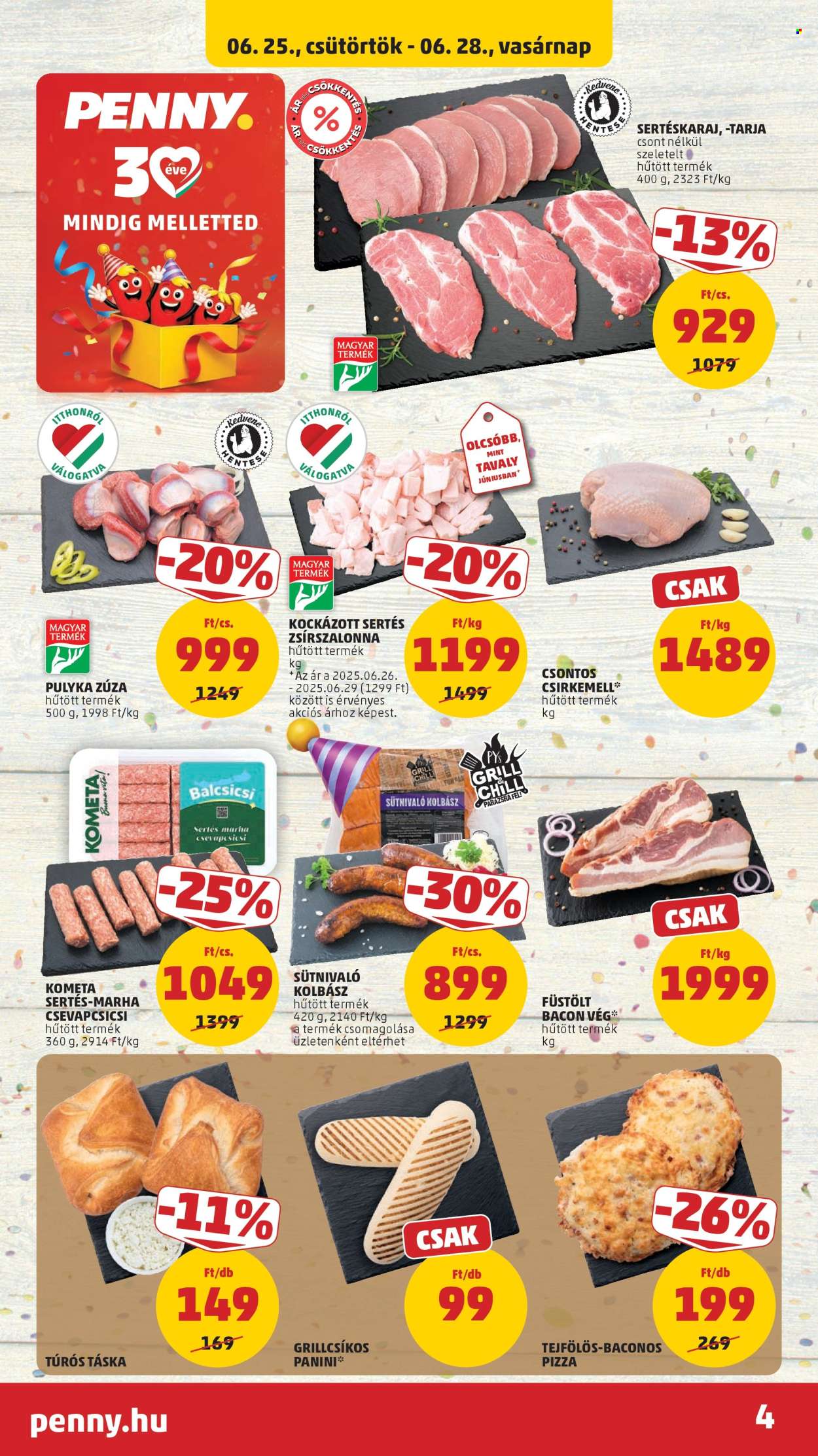 Penny Market akciós újság érvényes:  - 2026.06.25 - 2026.07.01. 4. oldal Oldal 4