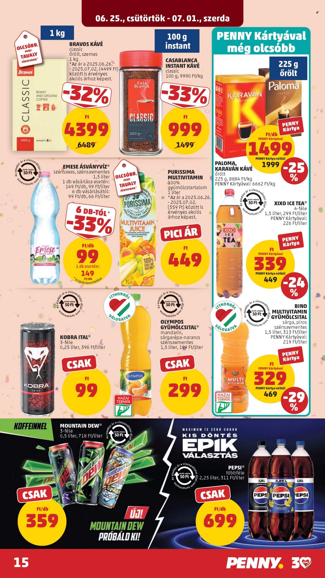 Penny Market akciós újság érvényes:  - 2026.06.25 - 2026.07.01. 15. oldal Oldal 15