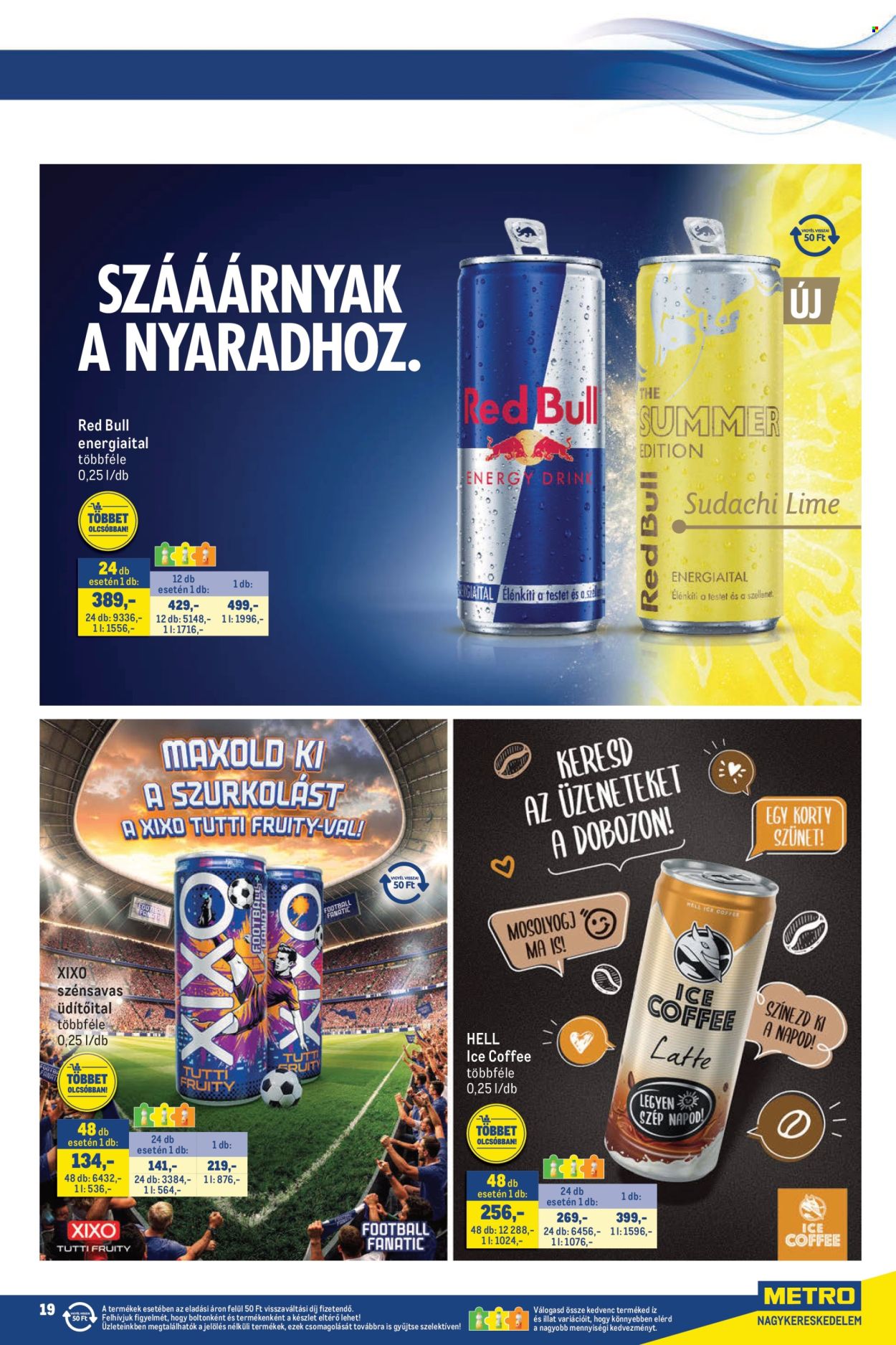 Metro akciós újság érvényes:  - 2026.07.01 - 2026.07.15. 19. oldal Oldal 19