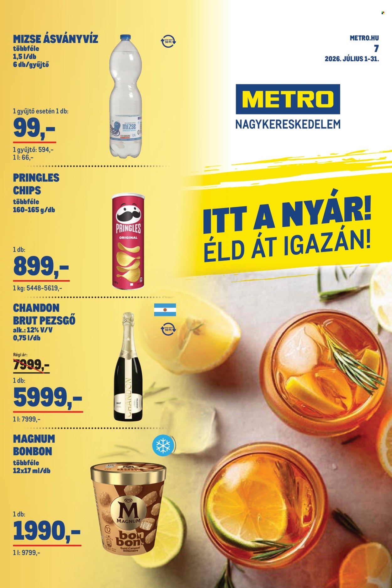 Metro akciós újság érvényes:  - 2026.07.01 - 2026.07.31. 1. oldal Oldal 1