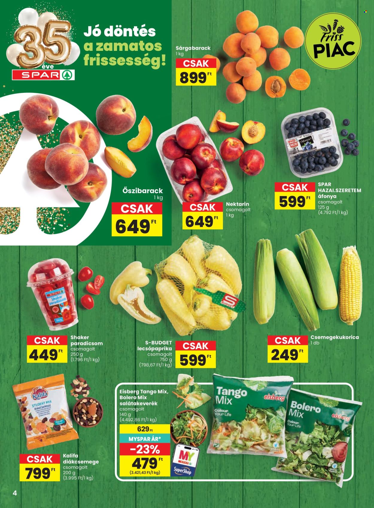 SPAR akciós újság érvényes:  - 2026.07.02 - 2026.07.08. 4. oldal Oldal 4
