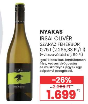 Nyakas Irsai Olivér Száraz Fehérbor