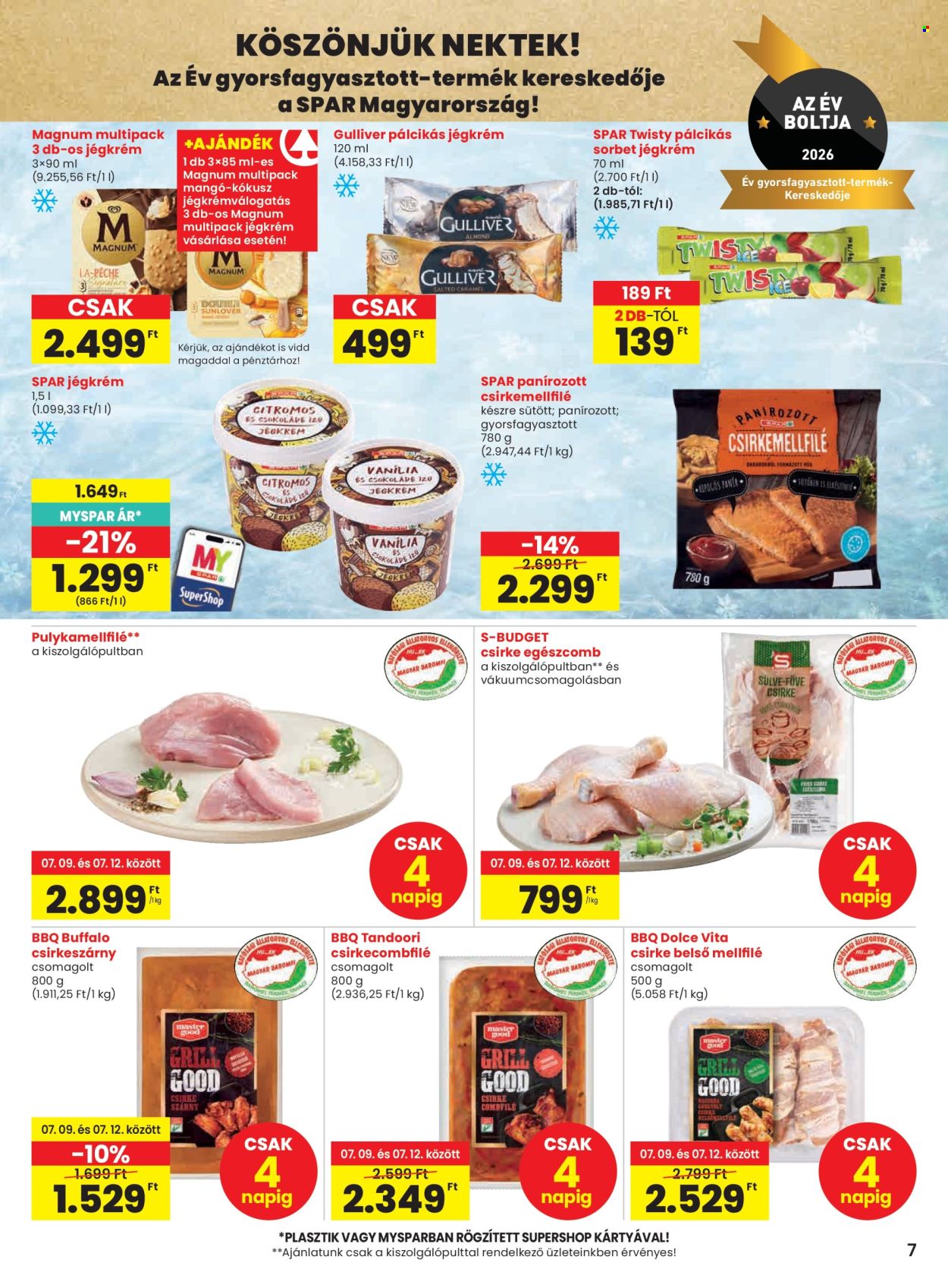 SPAR akciós újság érvényes:  - 2026.07.09 - 2026.07.15. 7. oldal Oldal 7