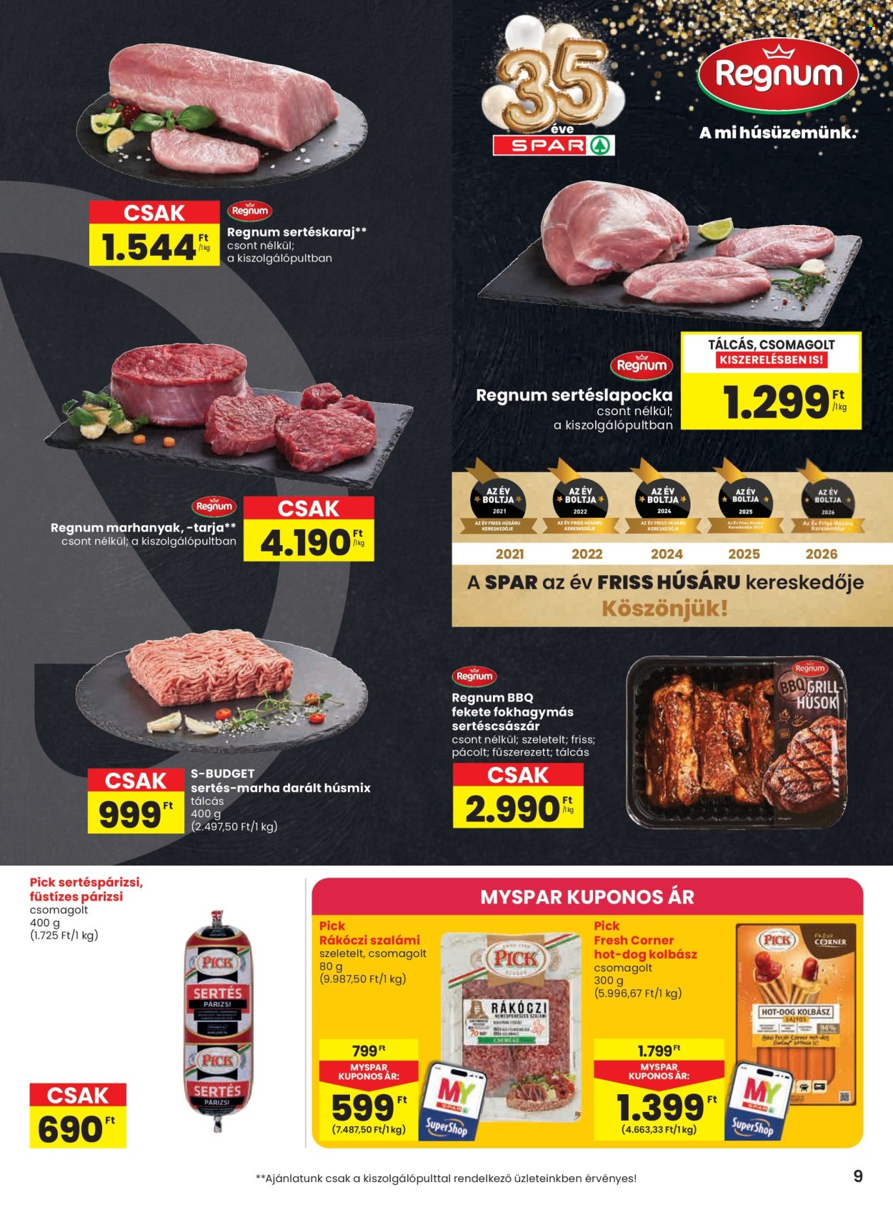 SPAR akciós újság érvényes:  - 2026.07.09 - 2026.07.15. 9. oldal Oldal 9