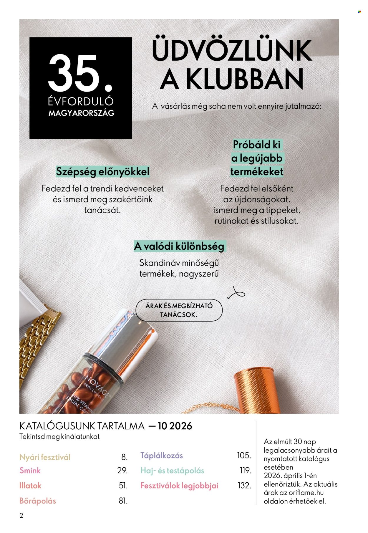 Oriflame akciós újság érvényes:  - 2026.07.08 - 2026.07.28. 2. oldal Oldal 2