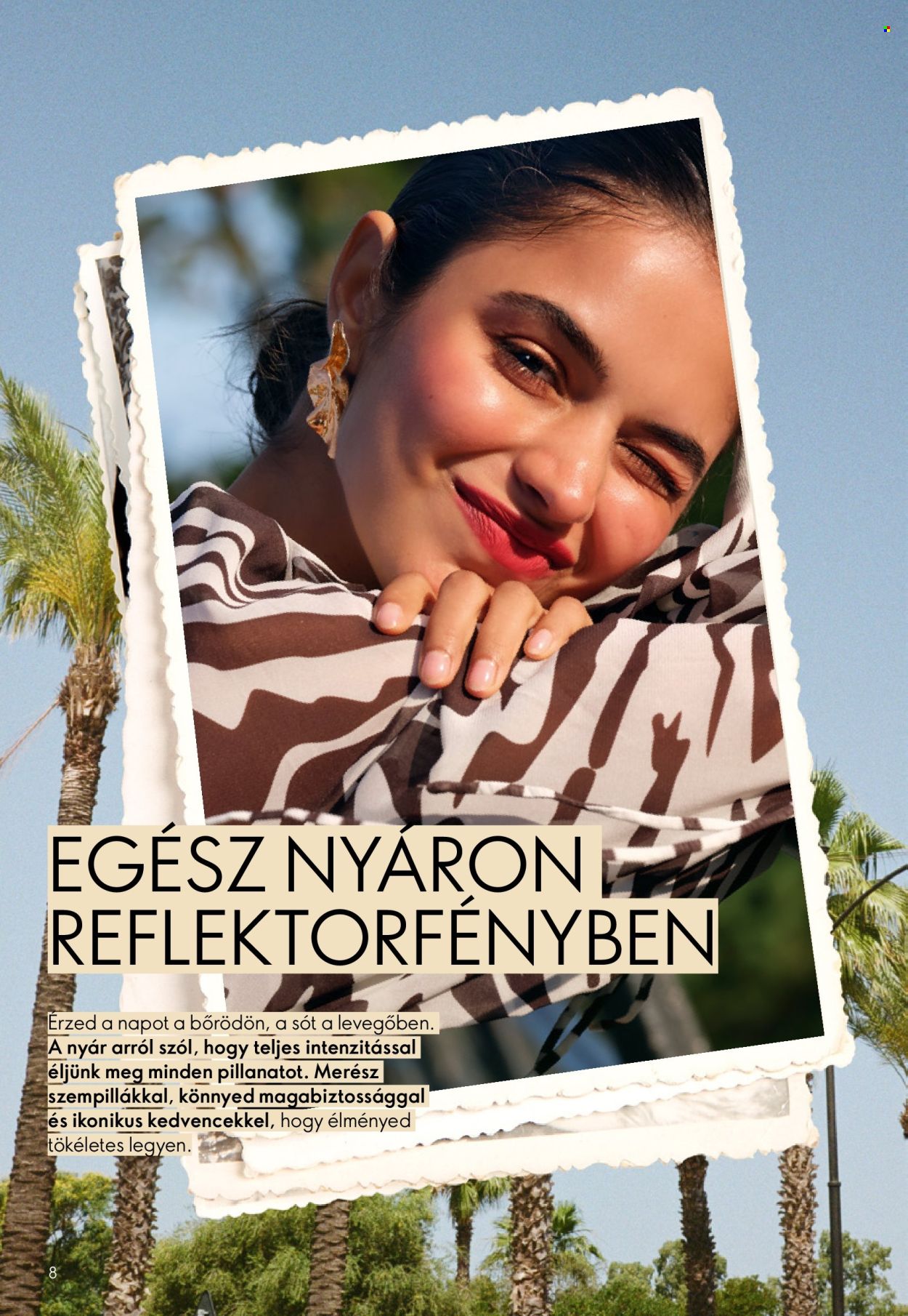 Oriflame akciós újság érvényes:  - 2026.07.08 - 2026.07.28. 8. oldal Oldal 8