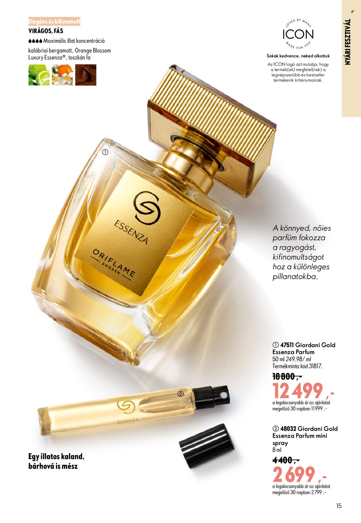 Oriflame akciós újság érvényes:  - 2026.07.08 - 2026.07.28. 15. oldal Oldal 15