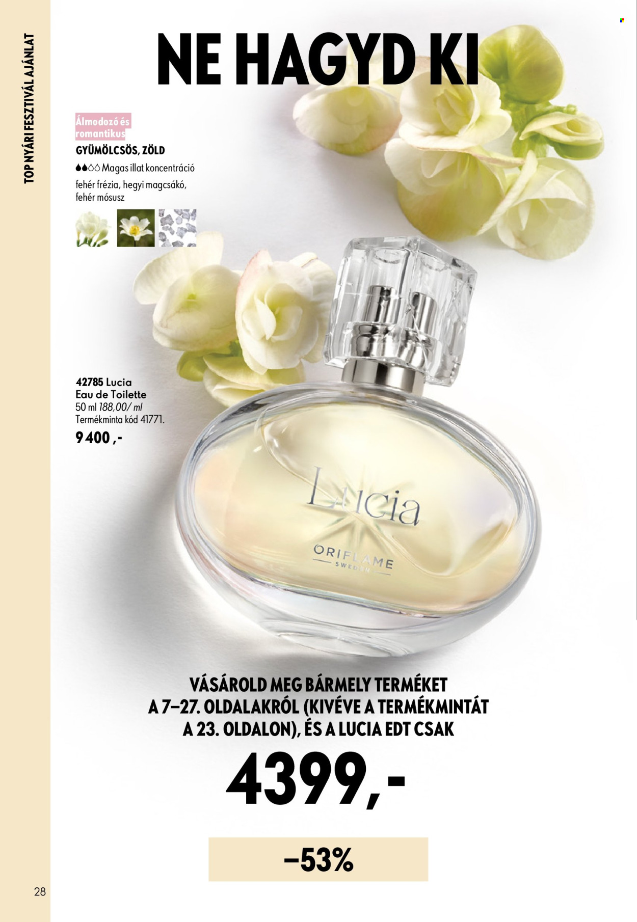Oriflame akciós újság érvényes:  - 2026.07.08 - 2026.07.28. 28. oldal Oldal 28