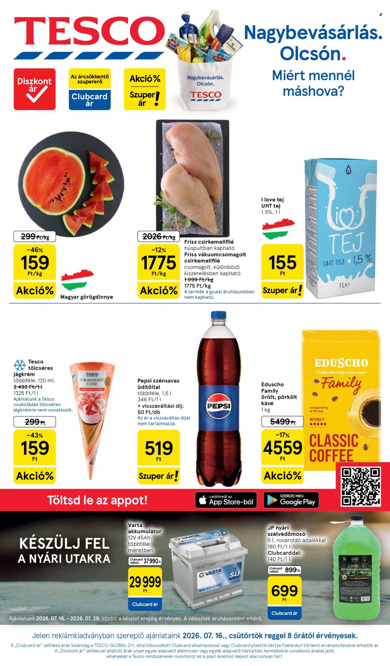 TESCO akciós újság érvényes:  - 2026.07.16 - 2026.07.22. 1. oldal Oldal 1