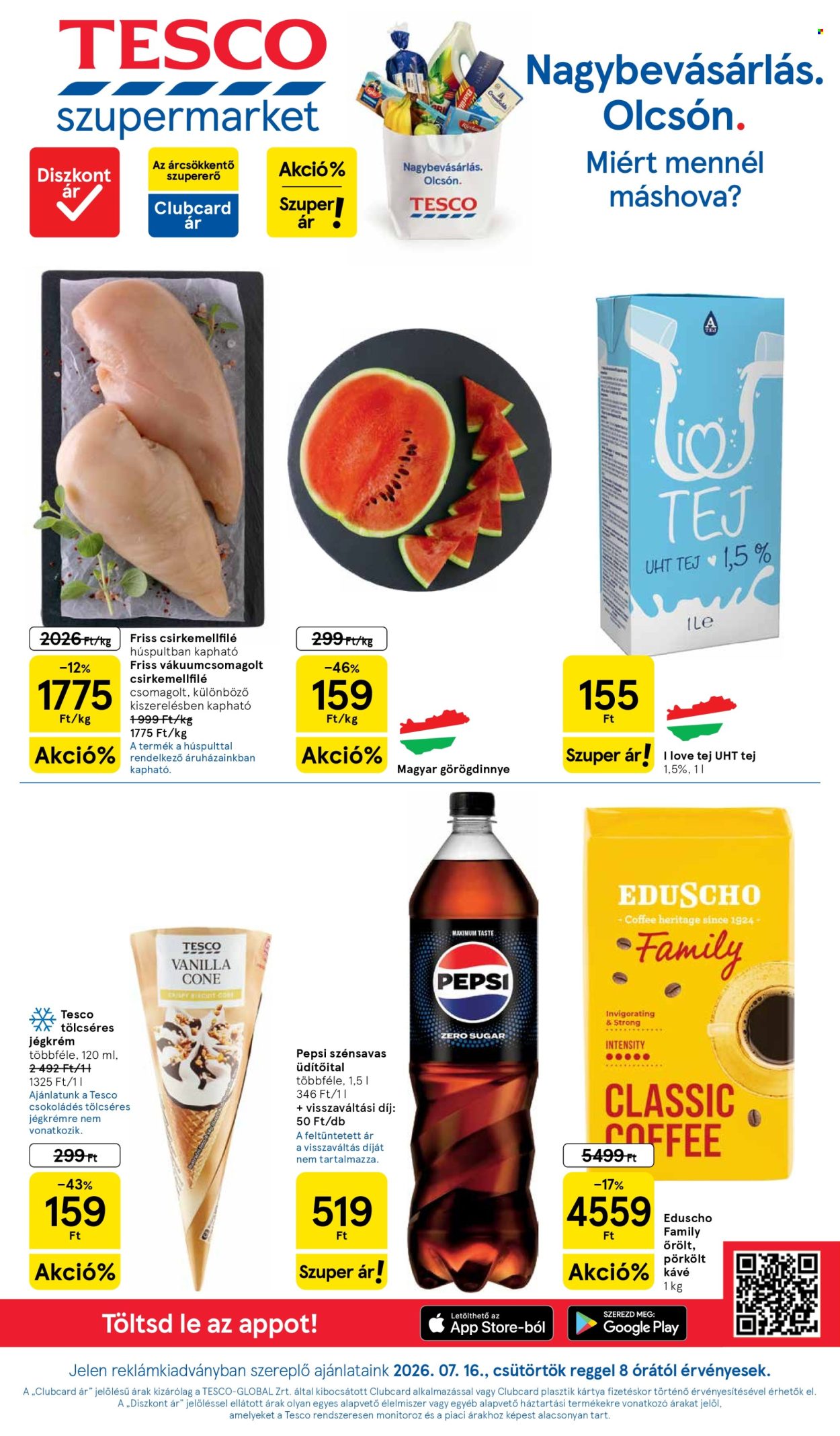 TESCO akciós újság érvényes:  - 2026.07.16 - 2026.07.22. 1. oldal Oldal 1
