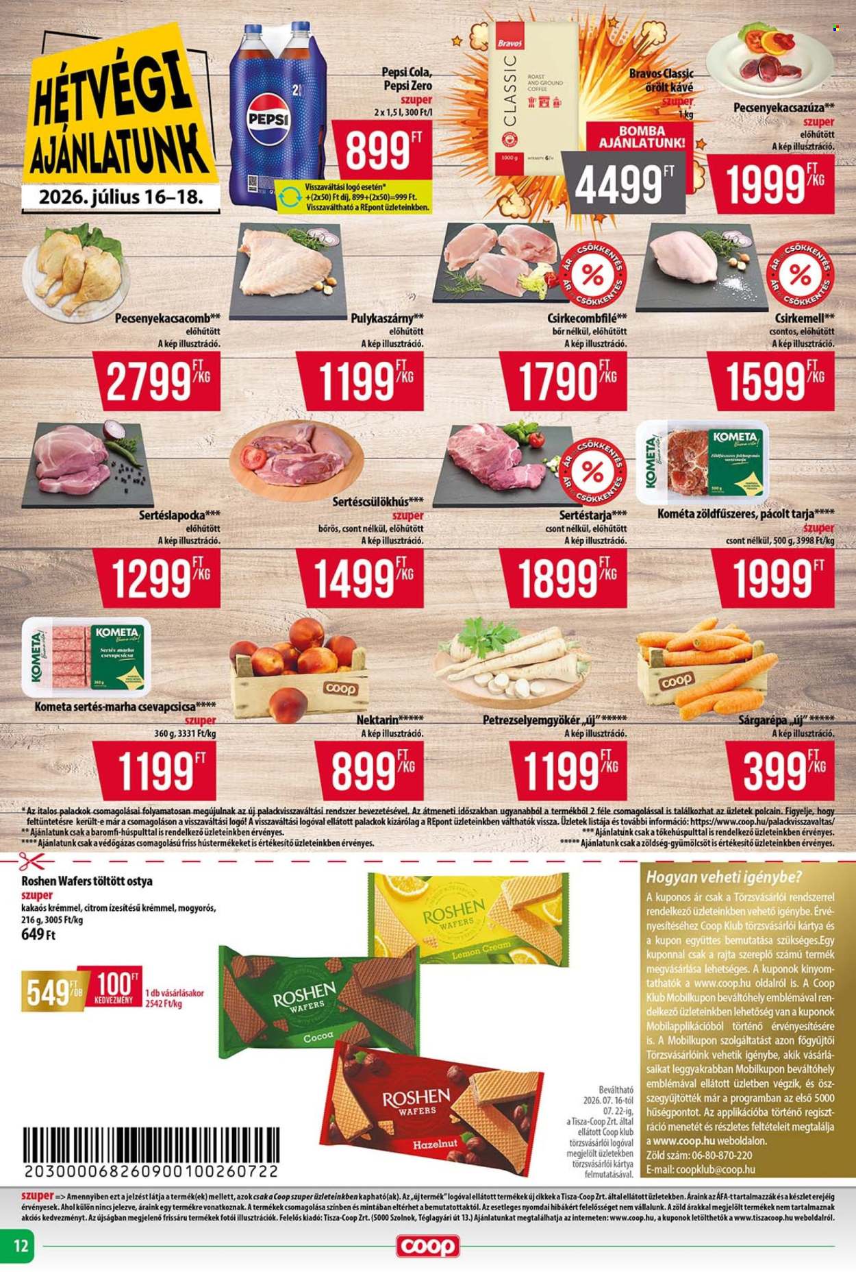Coop akciós újság érvényes:  - 2026.07.16 - 2026.07.22. 12. oldal Oldal 12
