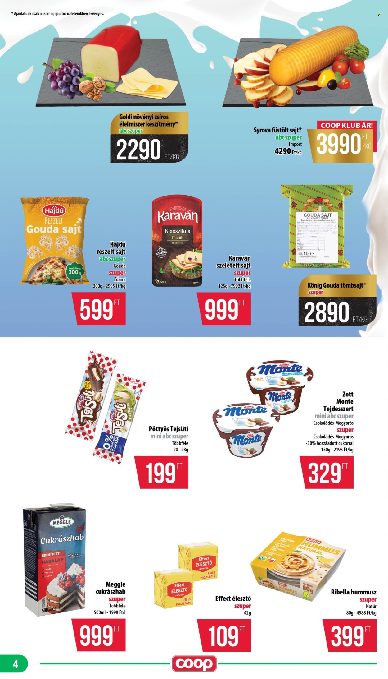 Coop akciós újság érvényes:  - 2026.07.16 - 2026.07.22. 4. oldal Oldal 4