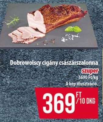 Dobrowolscy cigány császárszalonna