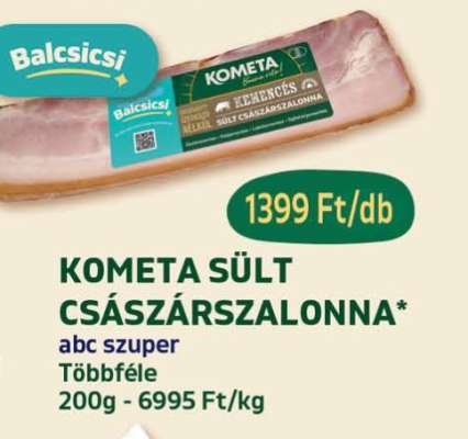 KOMETA SÜLT CSÁSZÁRSZALONNA