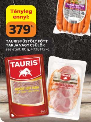 TAURIS FÜSTÖLT FŐTT TARJA VAGY CSÜLÖK
