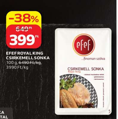 EFEF Royal King Csirkemell Sonka
