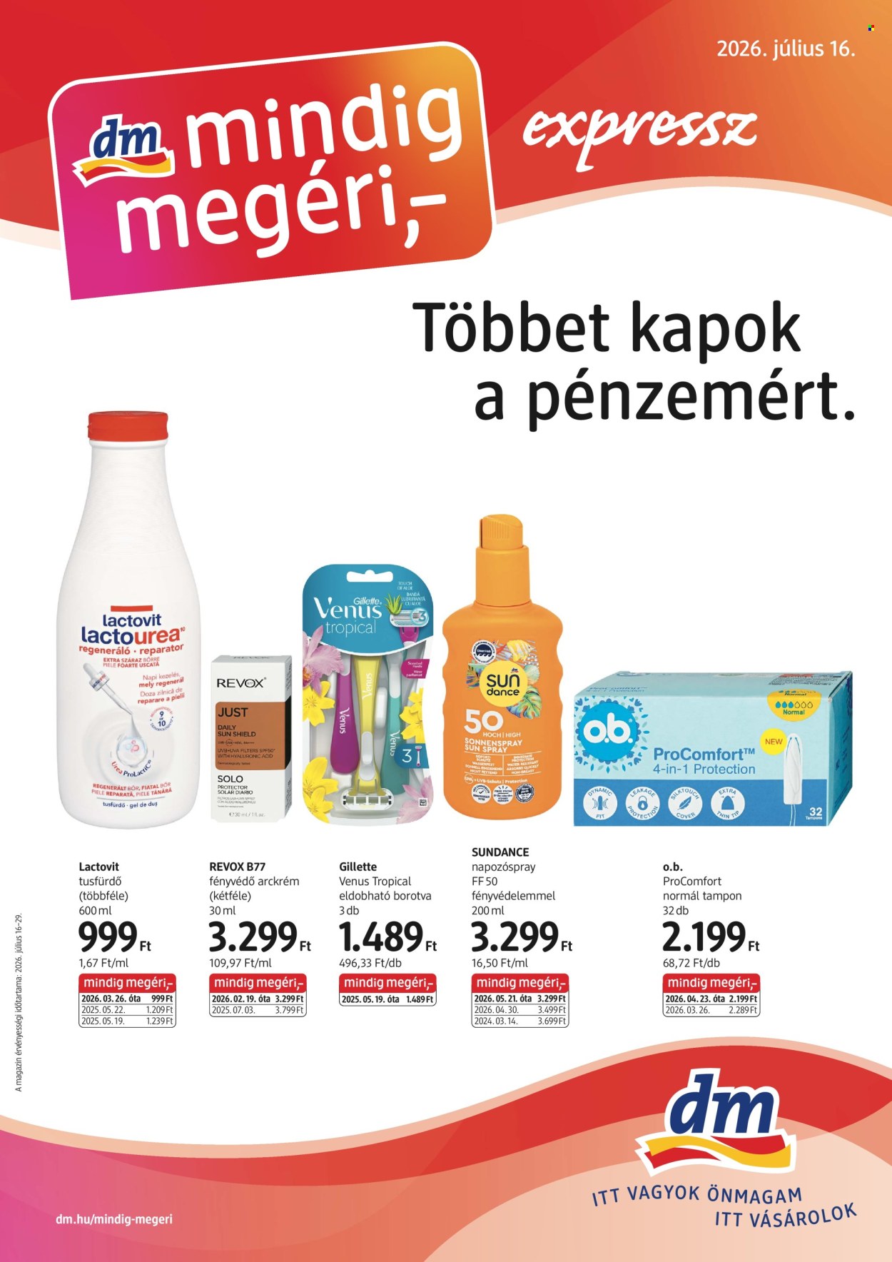 dm drogerie markt akciós újság érvényes:  - 2026.07.16 - 2026.07.29. 1. oldal Oldal 1