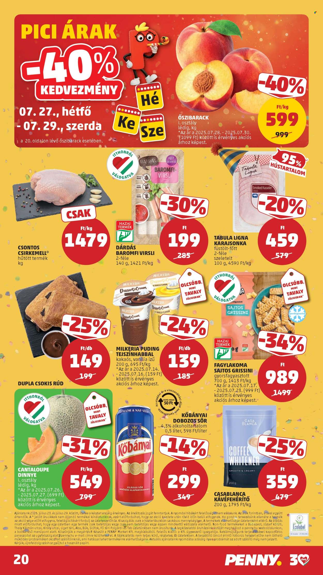 Penny Market akciós újság érvényes:  - 2026.07.23 - 2026.07.29. 23. oldal Oldal 23