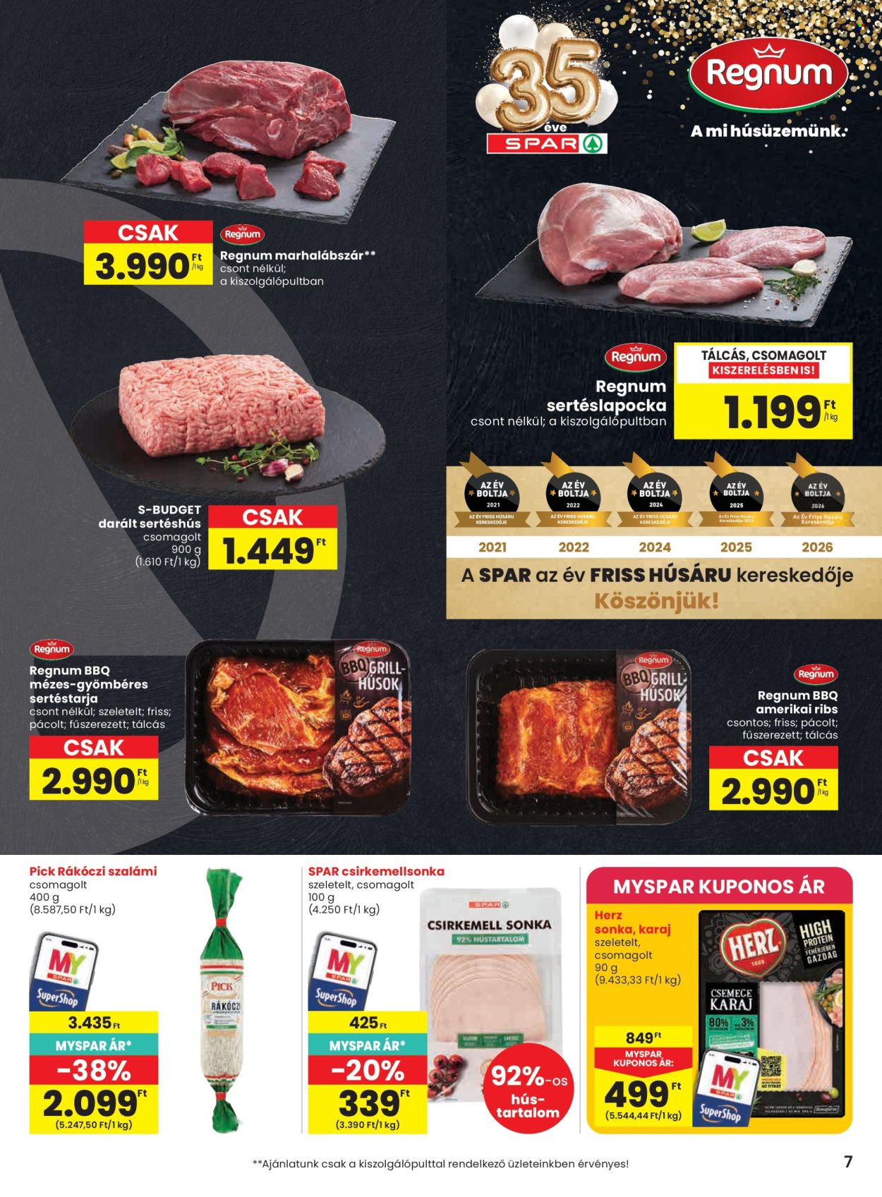 SPAR akciós újság érvényes:  - 2026.07.23 - 2026.07.29. 7. oldal Oldal 7