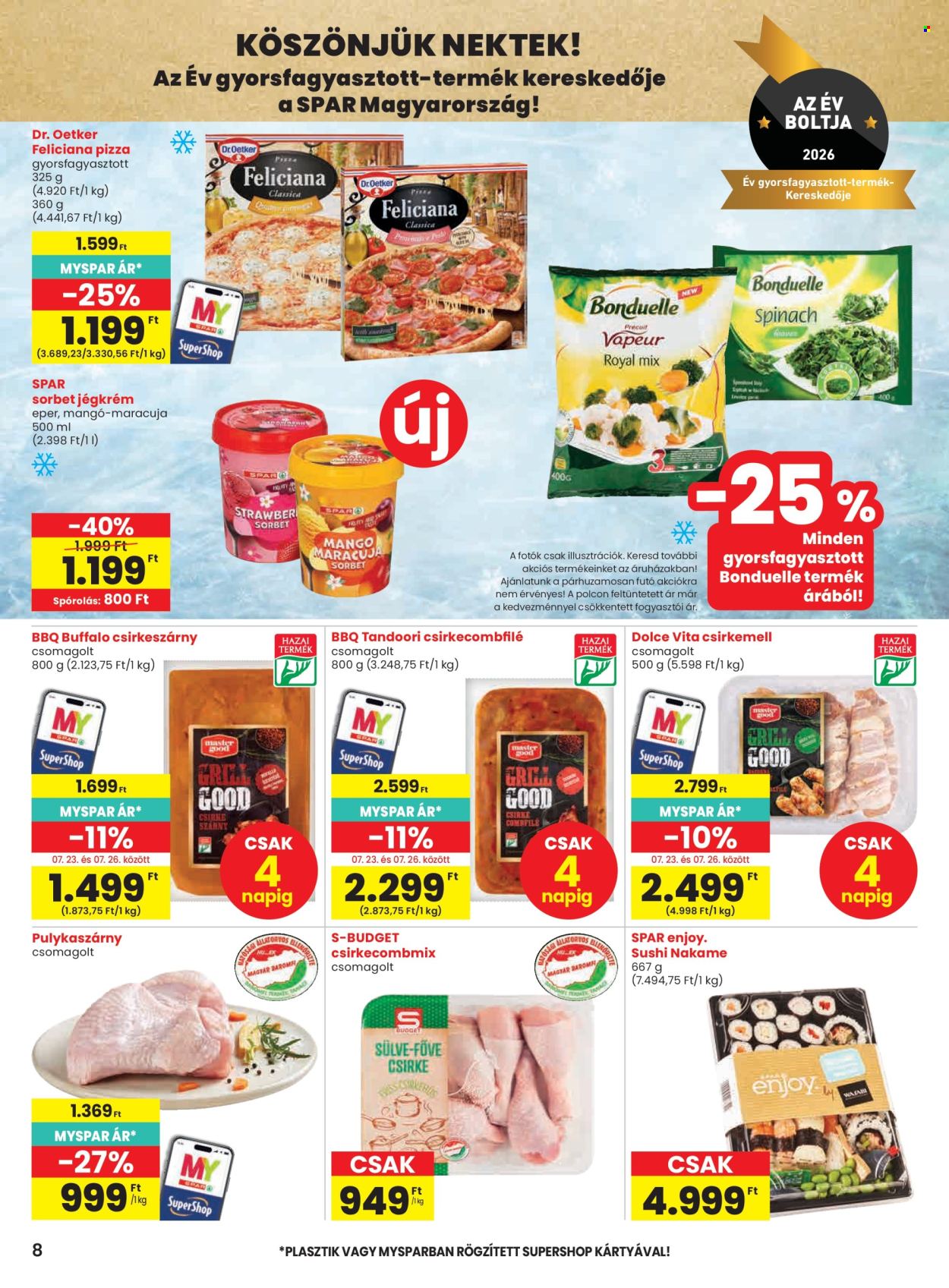SPAR akciós újság érvényes:  - 2026.07.23 - 2026.07.29. 8. oldal Oldal 8