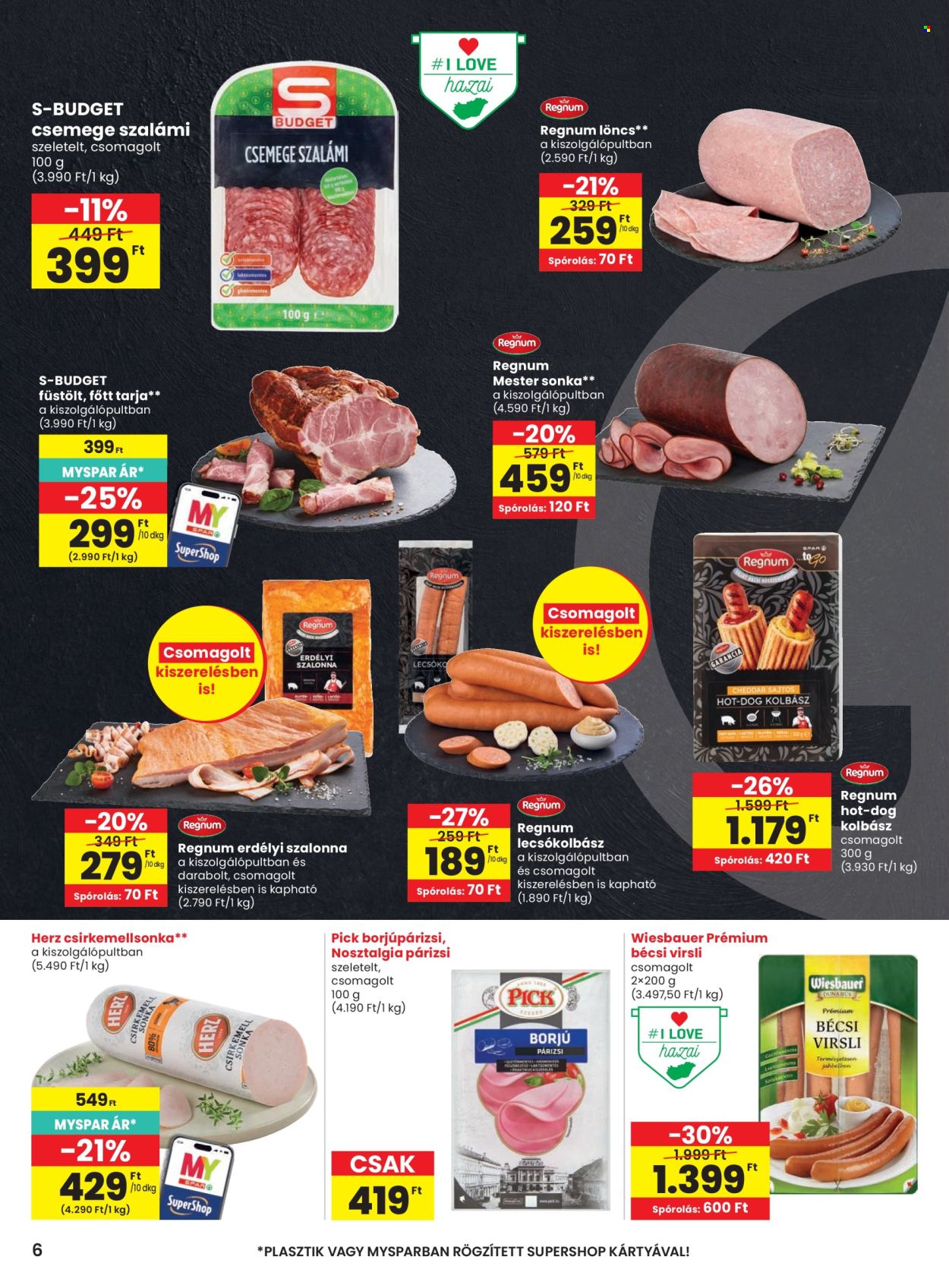 SPAR akciós újság érvényes:  - 2026.08.19 - 2026.08.26. 6. oldal Oldal 6