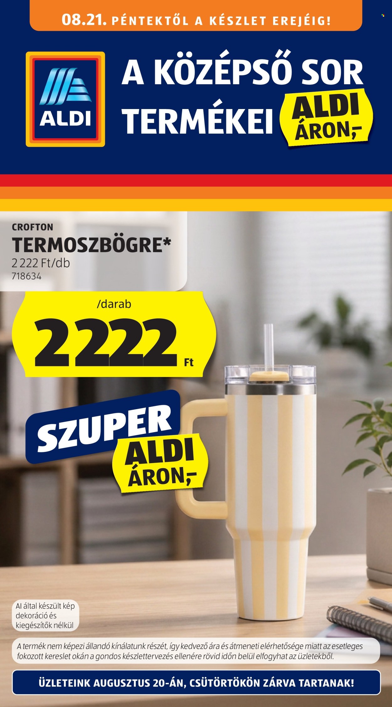 Aldi akciós újság érvényes:  - 2026.08.21 - 2026.08.26. 1. oldal Oldal 1