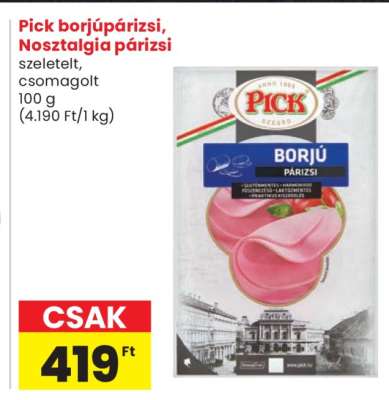 Pick borjúpárizsi, Nosztalgia párizsi