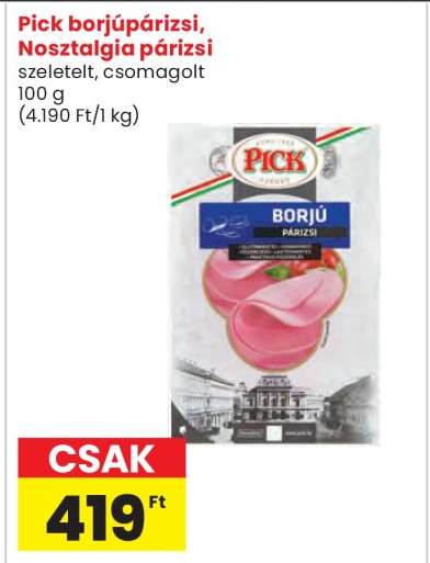 Pick borjúpárizsi, Nosztalgia párizsi