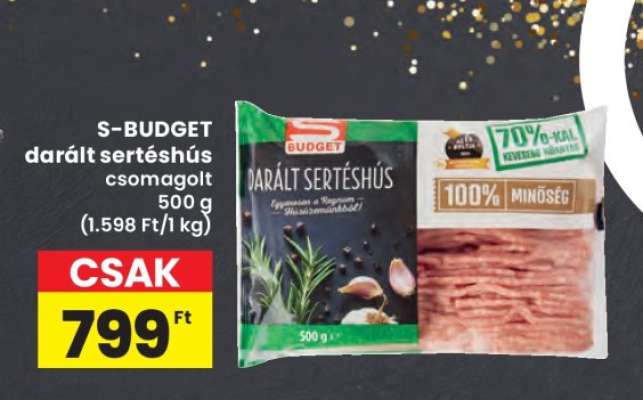 S-BUDGET darált sertéshús