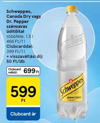 Schweppes, Canada Dry vagy Dr.Pepper szénsavas üdítőital