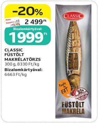 CLASSIC FÜSTÖLT MAKRÉLATÖRZS