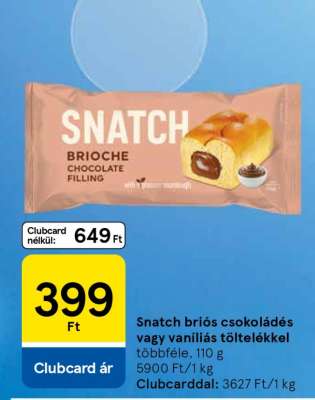 Snatch briós csokoládés vagy vaníliás töltelékkel